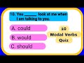 Modal Verbs Quiz | Grammar Quiz | 10 English Quiz