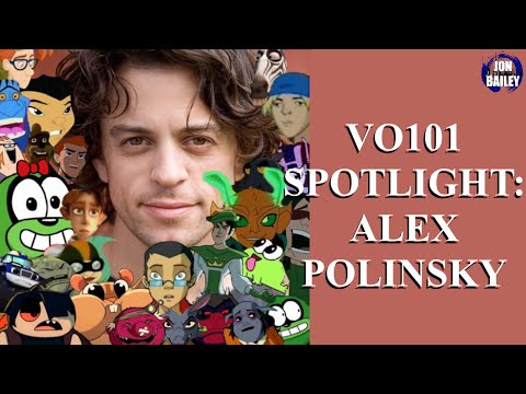 SPOTLIGHT: ALEX POLINSKY (VO101)