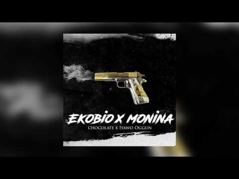 Chocolate ft Iyawo Oggun - Ekobio Monina(1)