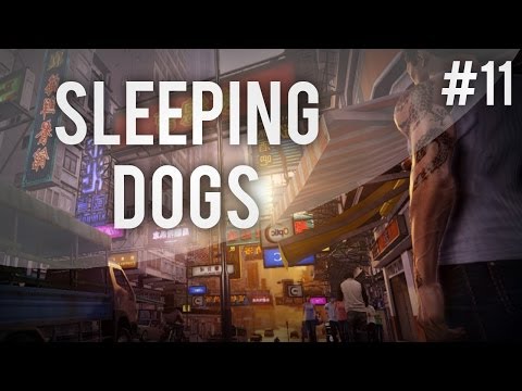 Sleeping Dogs - Ep.11 " Wujek Po " +18