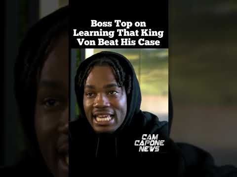 Boss Top Learns That King Von Beat His Murder Case(Full Interview Out Now)
