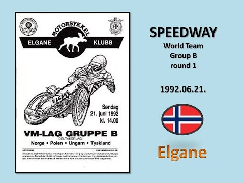 1992.06.21.Speedway world team champions. group B.  r1 - Elgane (NOR)