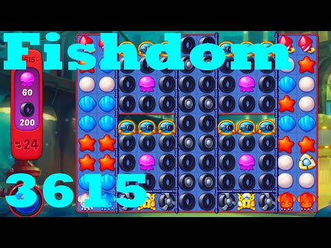 Fishdom Level 3615 HD Walkthrough | 3 - match game | gameplay | android | ios | pc | app