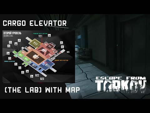 Cargo Elevator Exit Location (The Lab) With Map - Escape From Tarkov