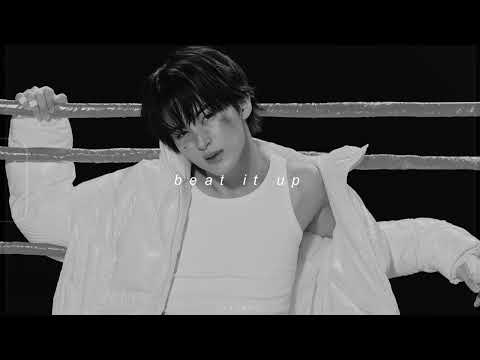 nct dream - beat it up (sped up + reverb)