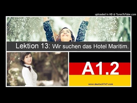 A1. Hören. Lektion 13 Deutsch.A1