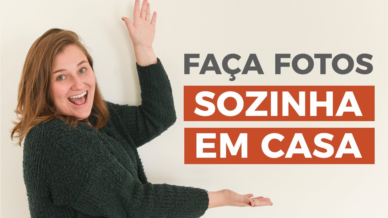 FAÇA FOTOS SOZINHA EM CASA | 1 parede = 4 ideias de poses.