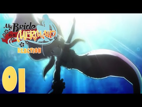 My Bride Is A Mermaid Episode 1 Reaction... The Procrastinator Reacts