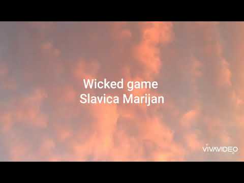 Wicked game - Chris Isaak (cover - Slavica Marijan)