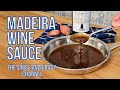 How To Make Delicious Madeira Wine Sauce For Steak Chicken Beef Pork And More Homemade Recipe