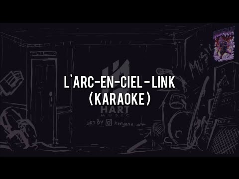 Link - L'arc en Ciel
