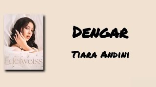 Download lagu Dengar - Tiara Andini | Lirik Lagu mp3 Download lagu Dengar - Tiara Andini | Lirik Lagu mp3