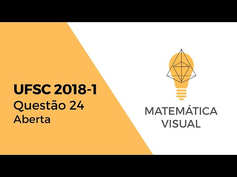 Matemática - UFSC 2018-1 - Questão 24 - Aberta