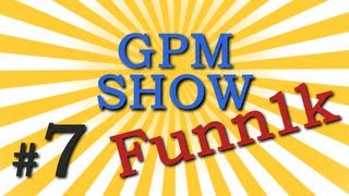 GPM Show #7: Na`Vi.Funn1k (RU ONLY)