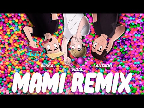 Vidal 210 - MAMI 🔫 (Remix) Ft. Nissa, Lautaro López