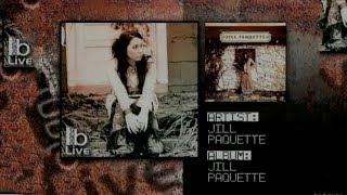 Jill Paquette - Live from Studio B