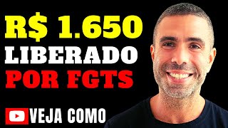 Novidades! FGTS libera R$1.650, pra você trabalhador que tem carteira assinada