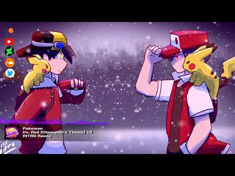 Pokemon - "Gold vs. Red [Champion's Theme]" V2 NITRO Remix