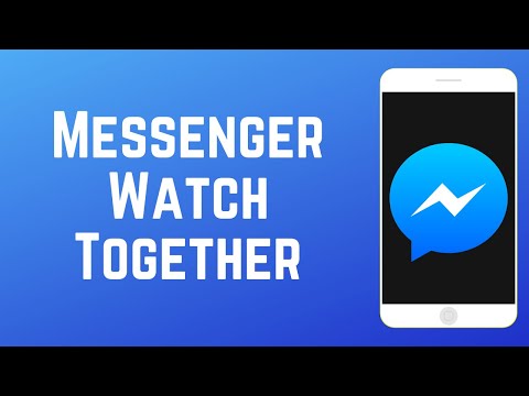 How to Use Watch Together on Messenger - Watch Videos...