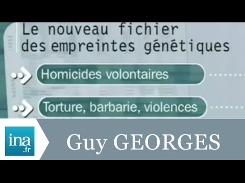 DNA file authorized following the Guy Georges affair - INA Archive