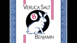 Veruca Salt - Benjamin (Single) 1996