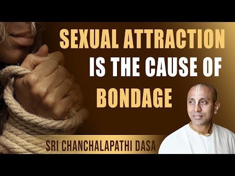 Sexual attraction is the cause of bondage I Sri Chanchalapathi Dasa I SB 5.5.8 I 07.10.2022