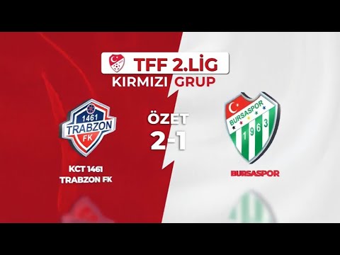 KCT 1461 Trabzon FK 2-1 Bursaspor | Maç Özeti
