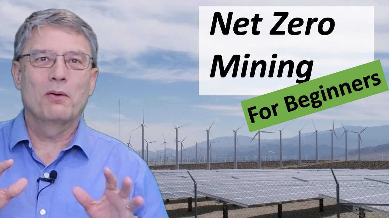 Net Zero Mining for Beginners - the energy transition for mines