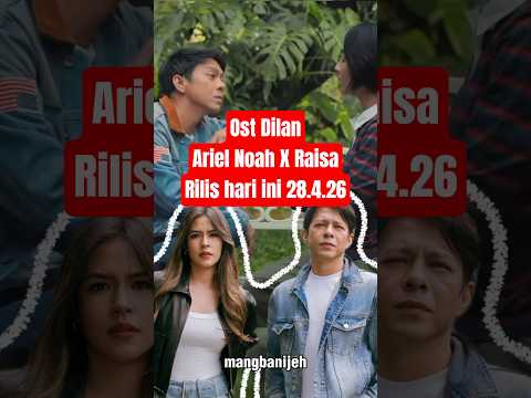 Ariel Raisa #arielnoah #raisa #dilan #dilanitb1997 #ancika #ariel #pidibaiq #milea #nikenanjani