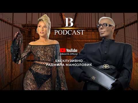 B-13 PODCAST S02 EP05 GOSTIN : RADMILA MANOJLOVIC