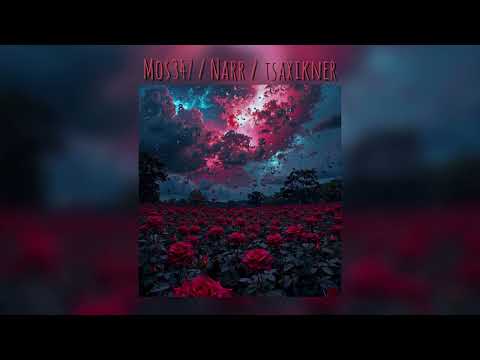 Mos347 / Narr - Tsaxikner | Ծաղիկներ
