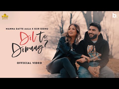 Dil Te Dimag