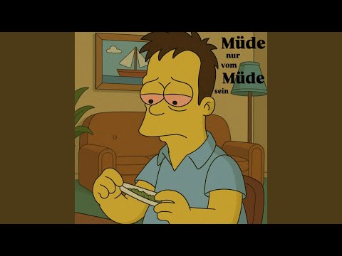 Müde nur vom Müde sein