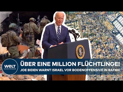KRIEG IN NAHOST: Über eine Million Flüchtlinge! Joe Biden warnt Israel vor Bodenoffensive in Rafah