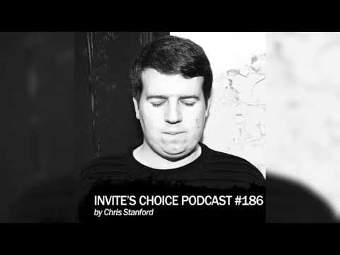 Invite's Choice Podcast 186 - Chris Stanford