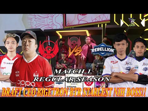DRAFT CEO BIGETRON NIH BOSS!! BTR STARLEST MENUNJUKAN KAPASITASNYA MATCH 1 BTR VS REBELLION MPL S10
