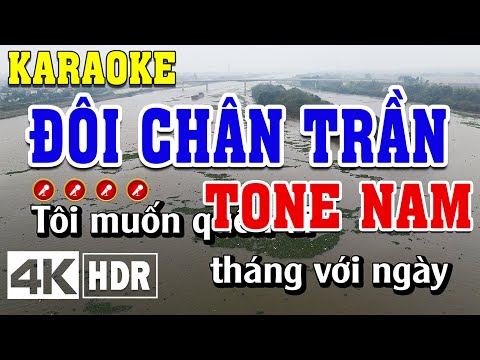 Đôi Chân Trần Karaoke Tone Nam Beat Chuẩn | Đình Long Karaoke