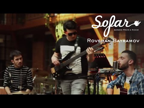 Rovshan Bayramov - Aldatdin Meni Sen | Sofar Baku
