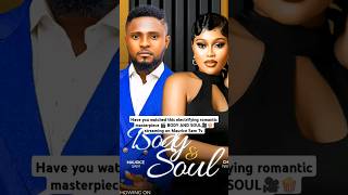 Download lagu BODY AND SOUL Nigerian movie by Maurice Sam, Chioma Nwaoha, Latest Nollywood Movies mp3