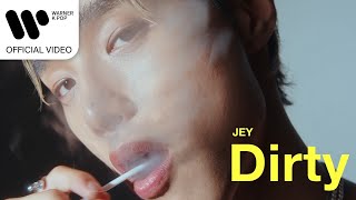Musik-Video-Miniaturansicht zu Dirty Songtext von JEY