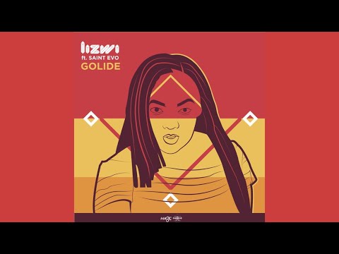 Lizwi - Golide (feat. Saint Evo)
