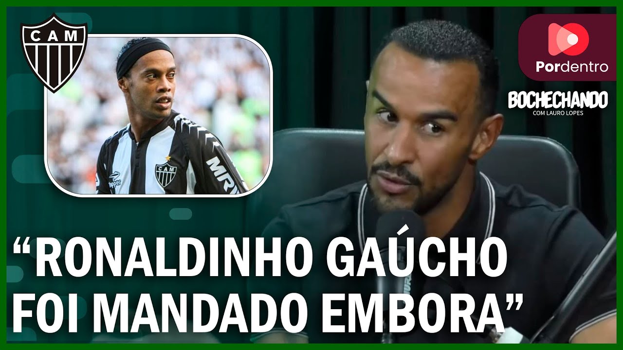Ex-volante do Atlético relembra demissão de Ronaldinho Gaúcho e reviravolta