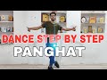 Panghat ( Roohi) - Step By Step - Dance Tutorial