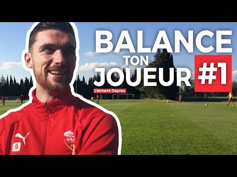 Balance ton joueur #1 - Clément Depres