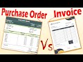 Differences between Purchase Order and Invoice.