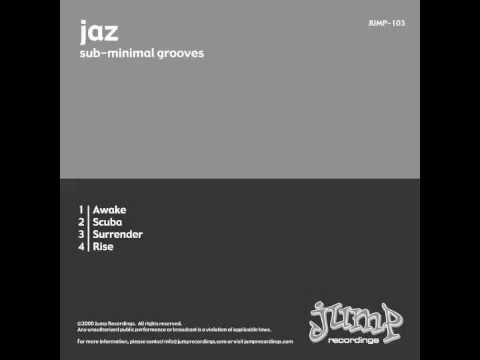 Jaz - Scuba - Sub-Minimal Grooves (Jump Recordings)