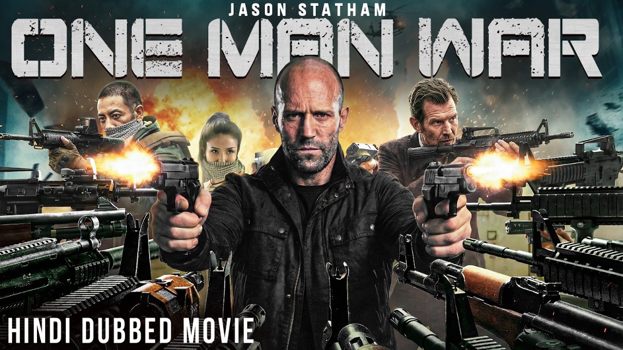 Jason Statham In ONE MAN ARMY - Hollywood Hindi Dubbed Movie | Latest Full Action Free Hindi Movie