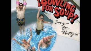 Bowling For Soup - I Gotchoo