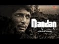 Nandan A Psycho Thriller Chai Bisket
