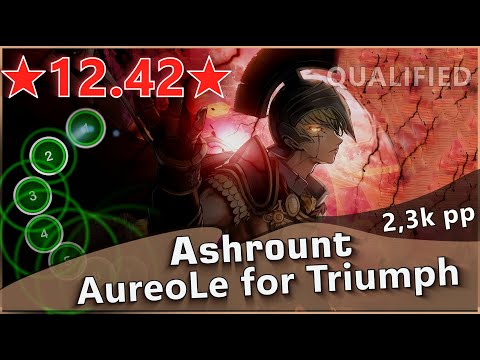 !!!RANKED!!! new Highest Star Rating map in Osu!  Ashrount - AureoLe for Triumph [FINAL]